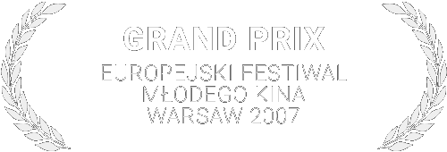 GRAND PRIX - Europejski Festiwal Młodego Kina 2007