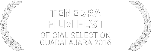 official selection - Tenebra Film Fest 2016