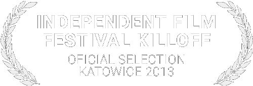 official selection - Festiwal Filmów Niezależnych KILOFF 2013